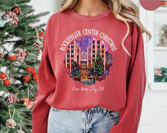 Christmas at Rockefeller Center New York City, New York Comfort Colors® Sweatshirt, Christmas in New York Shirt, NYC Vacation Christmas Gift