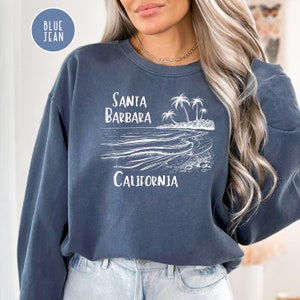 Santa Barbara Comfort Colors® Sweatshirt, Santa Barbara Beach Vacation Gift Sweater, Santa Barbara Beach Gift, Santa Barbara Sweater Gift
