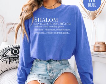 Definition Of Shalom Pro Israel Comfort Colors Long Sleeve Tee Shirt Judaica Gift, Shalom Shirt for Israeli Supporters, Jewish People Gift