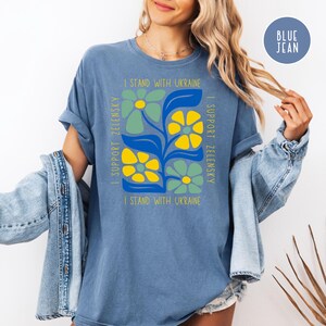 Stand With Ukraine Shirt, Support Zelensky Tee Shirt, Support Ukraine Comfort Colors® Tee Shirt, Peace for Ukraine, Anti Putin, Anti Trump