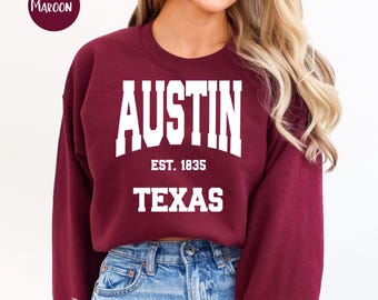 Bluza Austin Texas, Bluza z prezentem na wakacje w Austin, Bluza Austinite, Koszulka Austin, Podróże do Teksasu, Prezent dla miłośnika Austin, Prezent z Teksasu