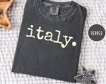 Simple Italy Comfort Colors Travel Shirt, Italy Vacation Gift Tee, Italy Gift Tee Shirt, Italy Travel Gift Shirt, Italy Shirt, Italy Gift