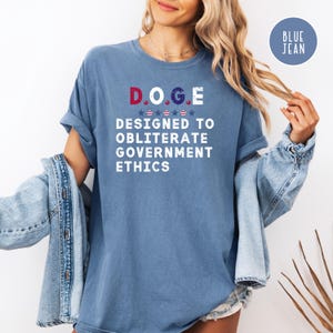 DOGE Shirt Joke, Funny Anti-Doge Comfort Colors® Tee Shirt, Anti Trump Shirt, Political Sarcasm, Anti Elon Musk, Democrat Gift, Liberal Tee
