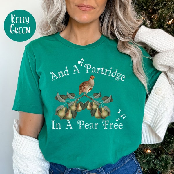 A Partridge In A Pear Tree Bella Canvas Christmas Gift T-Shirt, 12 Days of Christmas Carol Shirt, Christmas Party Gift, Secret Santa Gift