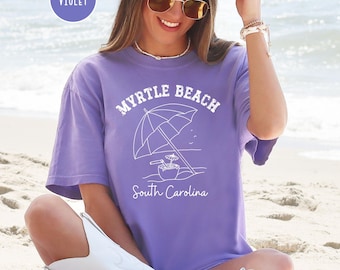 Myrtle Beach South Carolina Comfort Colors® T-Shirt, South Carolina Beach Vacation Tee, Myrtle Beach Tee Shirt, South Carolina Travel Gift