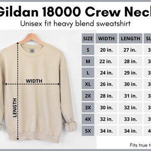 May include: A beige Gildan 18000 crew neck sweatshirt with size chart showing measurements in inches. The chart includes sizes S through 5X, with width, length, and sleeve measurements for each size.