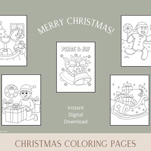 May include: Five black and white Christmas coloring pages featuring a rocking horse, a gingerbread man, a Christmas bell, a boy with a gift, and a sleigh with presents. The text "Merry Christmas!" and "Peace & Joy" are included in the image.