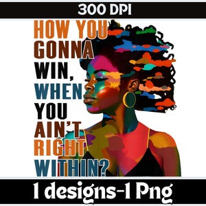 How You Gonna Win When You ain't Right Within Png| Lauryn Hill Graphic Png| Music Love Fan Png| Rap lyrics Png| Lauryn Hill Gift Png
