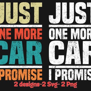 あと1台だけ車を約束します Png SVG | レトロ ビンテージ Png | 面白い指を交差させた Png SVG | 車好きのための面白い Png SVG | 車愛好家 Png