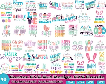 Easter SVG Bundle: Bunny, Spring, & Quotes (Digital Download)