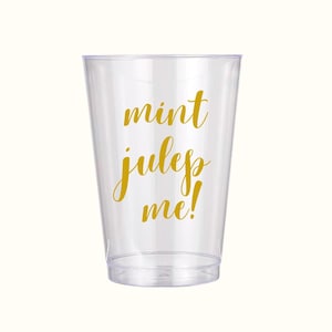 Mint Julep Me Party Cups | Southern Horse Race Party Cups | Preppy Gold Script Cups | Spring Event Drinkware | Derby Inspired Party Decor