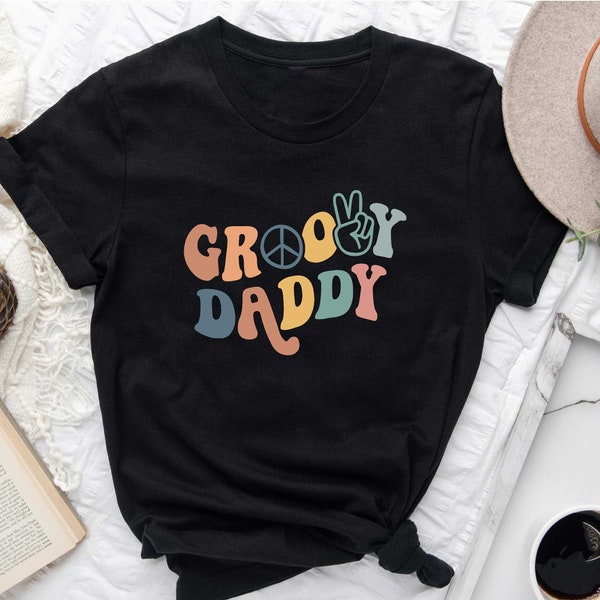 Groovy Daddy Shirt, Stay Groovy Shirt, Groovy Tee, Groovy Birthday Party Outfit, Groovy  Tee, Hippie Shirt, Groovy Party, Groovy Dad