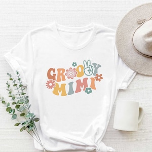 Groovy Mimi Shirt, Stay Groovy Shirt, Groovy Tee, Groovy Birthday Party Outfit, Groovy  Tee, Hippie Shirt, Groovy Party, Groovy Mimi