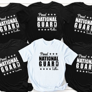Proud NATIONAL GUARD Family T-shirts, Dad T Shirt, Mom T-Shirt, Wife Shirt, Brother, Sister, Daughter, Husband, Grandma, Grandpa, Girlfriend