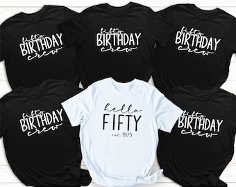 Hello Fifty Shirt, Fifty Birthday Crew Shirt, est. 1975 Shirt, Birthday Shirt, Birthday Family Shirt, Birthday Squad Shirt, 1975