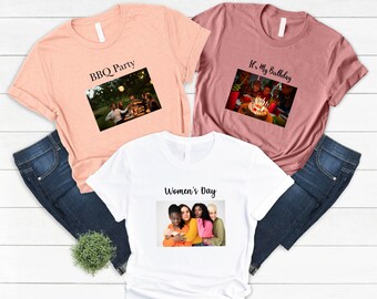 Customized Photo Shirt, Make Your Own Shirt, Custom Text Shirt, Custom Made Shirt, Your Photo Shirt, Personalized Custom Matching Shirts