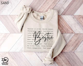Bestie Sweatshirt, Best Friends Shirt, Gift for Best Friend, Matching Best Friends Shirt, Best Friend Birthday Shirt, Best Friend Sweatshirt