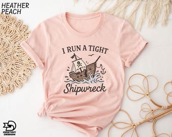 I Run a Tight Shipwreck Shirt, Homeschool Mama Tee, Funny Mama Sweatshirt, Mom Life Sweater, Gift for Mom, Sarcastic Parenting T-Shirt