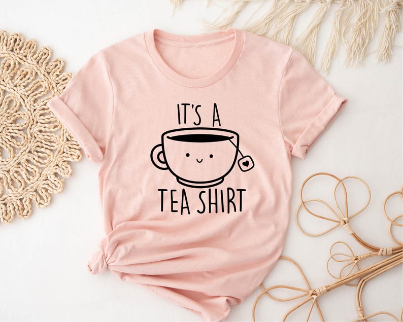 Its a Tea Shirt, Tea Lover Shirt, Tea Lover Gift, Tea Addict, Shirt with Sayings, Funny Tee, Hipster Shirt, Tumblr Shirt, Cute Tea Shirt image 3