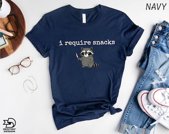 I Require Snacks Embroidered Raccoon Shirt, Funny Raccoon T-Shirt, Goblincore Animal Lover Gift, Cozy Snack Gremlin Sweatshirt