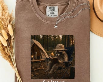 I Live Here Now Shirt, Raccoon Shirt, Camping Life Tee, Outdoor Adventure Tee, Camping Shirt, Comfort Colors T-Shirt