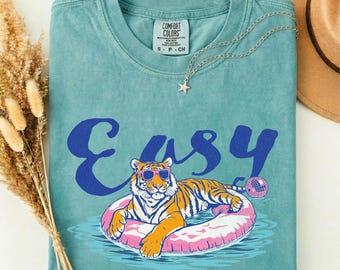 Easy Tiger Shirt, Beach Lover Gift, Summer Vibes T-Shirt, Funny Animal Tee, Funny Summer Shirt, Retro Vacation Shirt, Comfort Colors T-Shirt