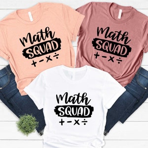 Math Squad Tee Shirt Teacher Appreciation Gift Math Squad Tee Shirt Teacher Appreciation Gift