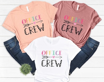 Office Crew Shirts, Coworker Shirt, Office Staff Shirt, Administrative Assistant Shirt, Office Team Shirt, Office Crew Shirt,School Office