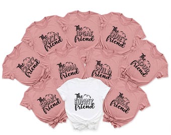 Funny Friends Matching Shirt, Friendship T-Shirt, The Crazy Friend Sweatshirt, Funny Sweater, Gift for Friends, Matching Besties Tee