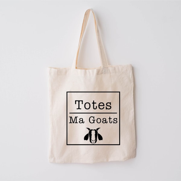 Totes Ma Goats Tote Bag, Funny Tote Bag, Gift, Funny Shopping Bag, Book Bag, Grocery Bag