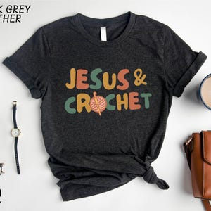 Jesus and Crochet Shirt, Christian Family Shirt, Jesus Sweatshirt, Crochet Shirt, Bible Verse T-Shirt, Jesus Lover Tee, Religious Sweatshirt