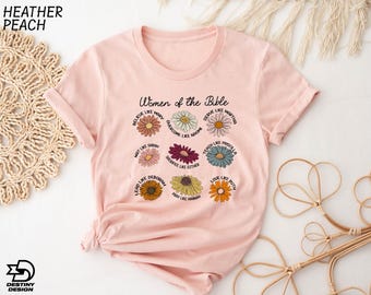 Woman of the Bible T-Shirt, Floral Christian Graphic Tee, Inspirational Christian Sweatshirt, Faith Based Sweater, Scripture Gift for Women