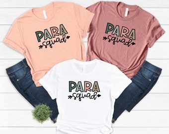 Paraprofessional Shirt, Teacher Aide Shirt, Team Para Squad, Tshirt Gift For Birthday, Paras Shirt, Para Educator Shirt, Assistant Shirt