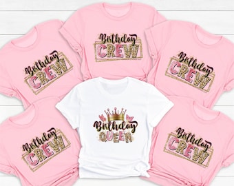 Birthday Queen Shirt, Birthday Crew Tee, Birthday Party Group Sweatshirt, It's My Birthday Tee, Women Birthday Gift, Matching Birthday Tee