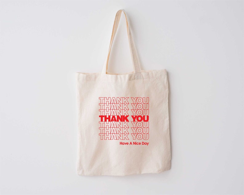 Thank You Have A Nice Day Tote Bag, Thank You Gift Bag, Positive Quotes Tote Bag, Groovy Tote Bag Girl, Eco Tote Bag Reusable image 4
