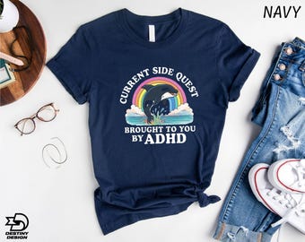 Side Quest Brought to You By ADHD Shirt, Awareness ADHD T-Shirt, Mental Health Sweatshirt, Funny Gamer ADHD Hoodie, Anxiety Sweater