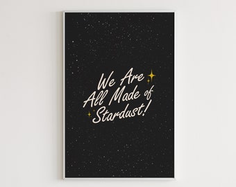 Art print quote Made of Stardust, Trendy Art Prints, Retro Quote Wall Print, Digital Download Print, Retro Wall Decor, Large Printable Art