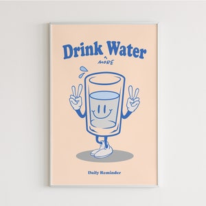 Drink Water Printable Art, Digital Download Retro Poster, Retro Character Print, Large Printable Art, Printable Retro Art, Illustration Art