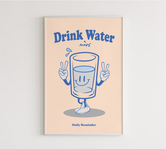 Drink Water Printable Art, Digital Download Retro Poster, Retro Character Print, Large Printable Art, Printable Retro Art, Illustration Art