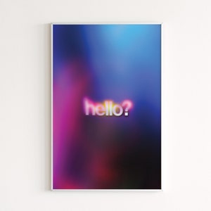 Trendy Gradient Hello Print, Groovy Wall Decor, Devine Aura, Quote Art Print, Groovy Wall Art, Retro Gradient Poster, Aesthetic Room Decor