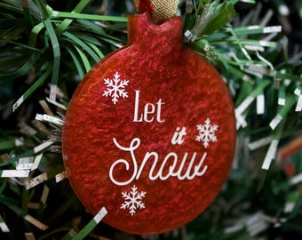 Custom Let It Snow Ornaments Harz