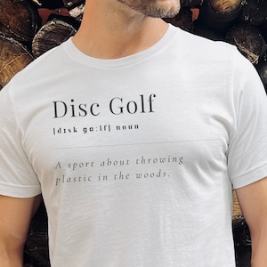 Funny Disc Golfer Shirt - Definition Shirt, Funny Frisbee Golf Teeshirt, Parody shirt gift for disc golfer