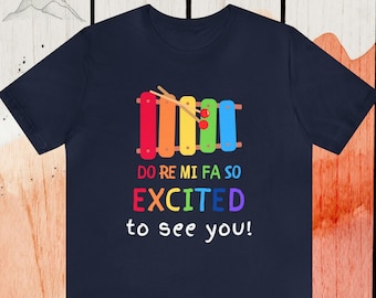 Do Re Mi Fa So Excited to See You Music Teacher Shirt - Cute Musician Teacher Tee, Back to School, Bright Rainbow Musical T-shirt