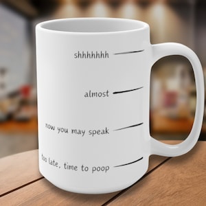 Sarcastic Shh Now You May Speak Coffee Mug - Funny Work Office Mug, Gen Z Millennial Meme, Gift for Coworker Coffee and Tea Cup
