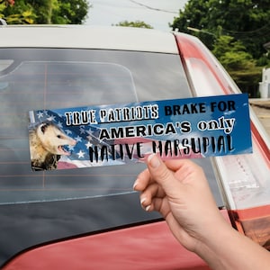 Possum Sticker - I brake for America's only Native Marsupial Bumper Sticker, funny weather resistant opossum sticker, I brake for Possums