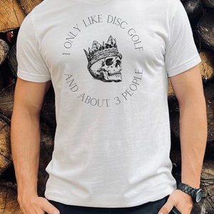 Chemise de disc golf rigolote - Je n'aime que 3 personnes, cadeau pour disc golfeur image 3
