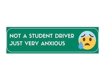Kein Fahrschüler, nur sehr verängstigt - Lustiger Autoaufkleber