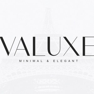 Valuxe - Minimal Elegant, The Perfect Minimalist Sans Serif Font for Fashion Branding, Font is a Suitable for Fashion and Lifestyle Brands