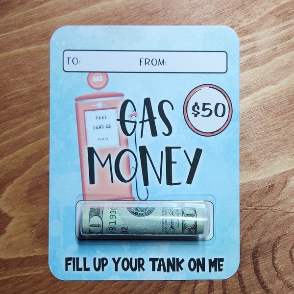 Gas Money Holder - Cash Gift Card - Fun Fuel Funds- Creative Present Ideas - Road Trip Refuel Bucks -Drive Dollars