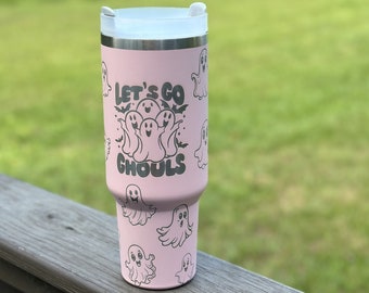 Let's Go Ghouls 40 oz Stainless Steel Insulated Tumbler with Handle, Laser Engraved tumbler